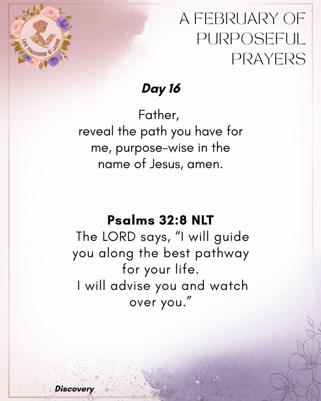Day 16 | A February of Purposeful&nbsp;Prayers.